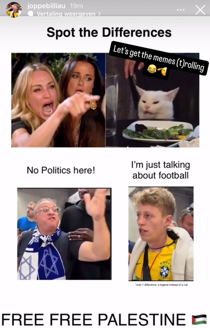 “Let’s get the memes (t)rolling”, schrijft Joppe bij een van de memes op z’n Instagram-verhaal.